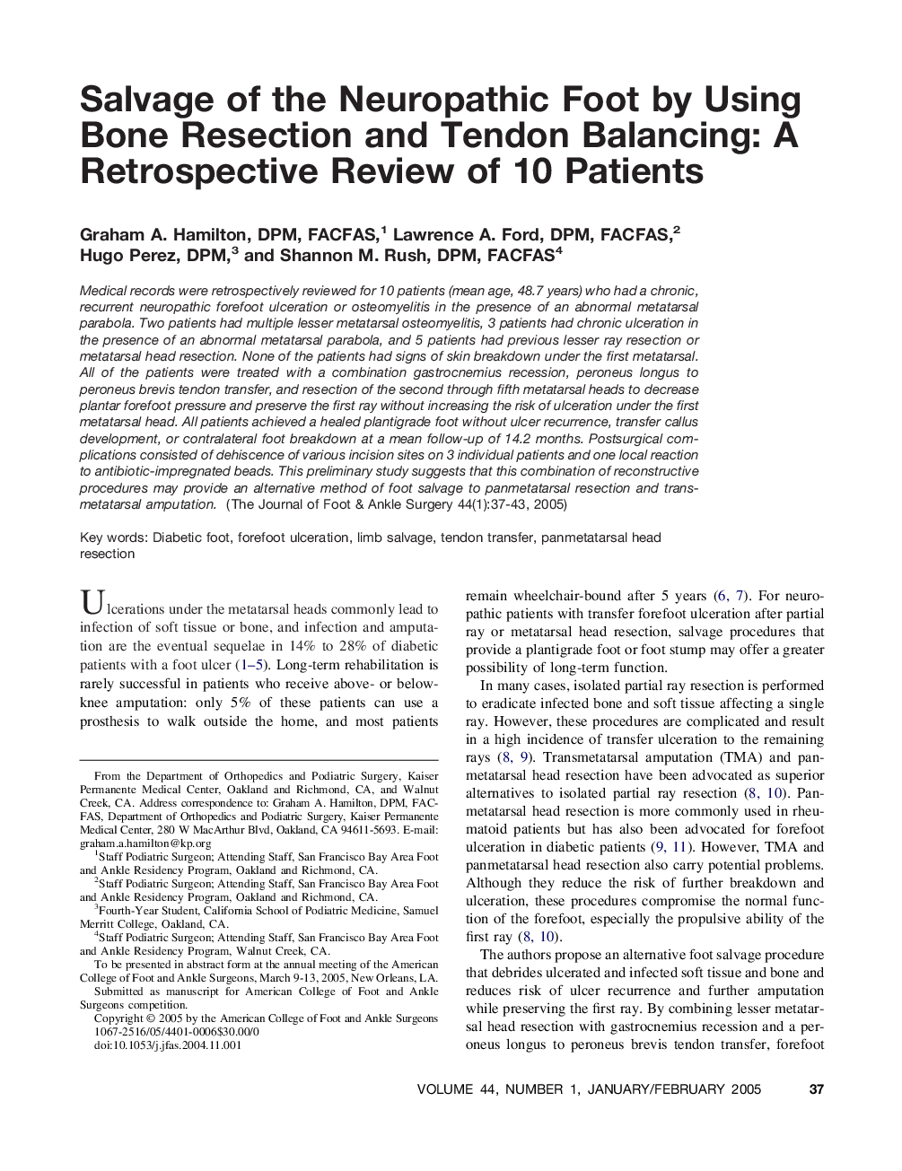 Salvage of the neuropathic foot by using bone resection and tendon balancing: A retrospective review of 10 patients