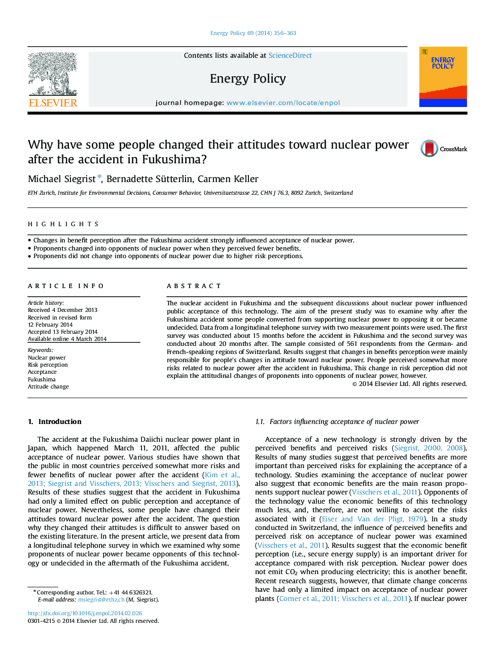 Why have some people changed their attitudes toward nuclear power after the accident in Fukushima?