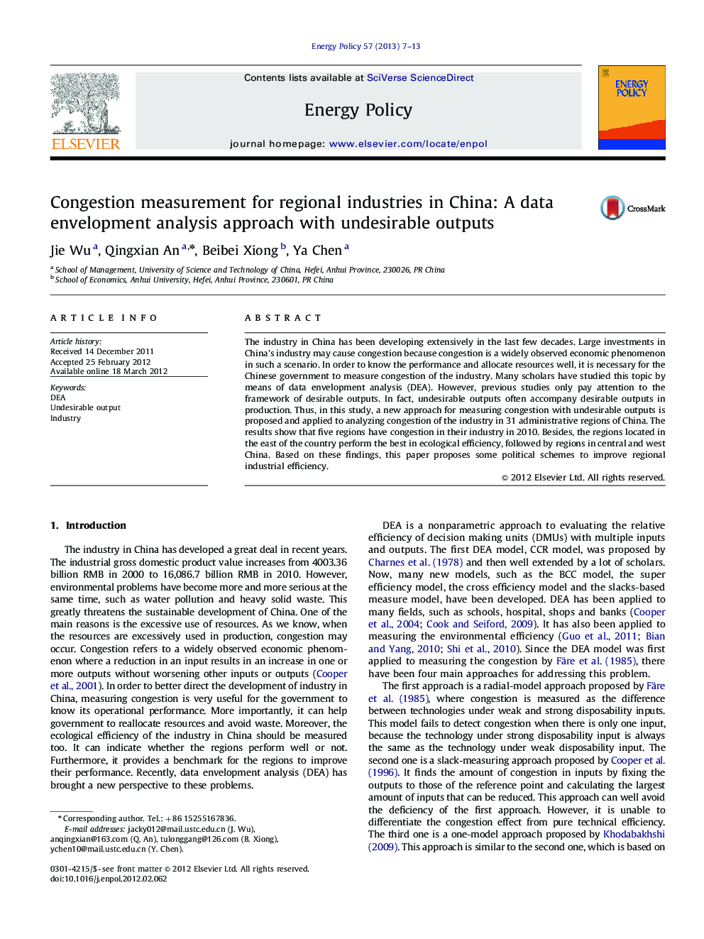 Congestion measurement for regional industries in China: A data envelopment analysis approach with undesirable outputs