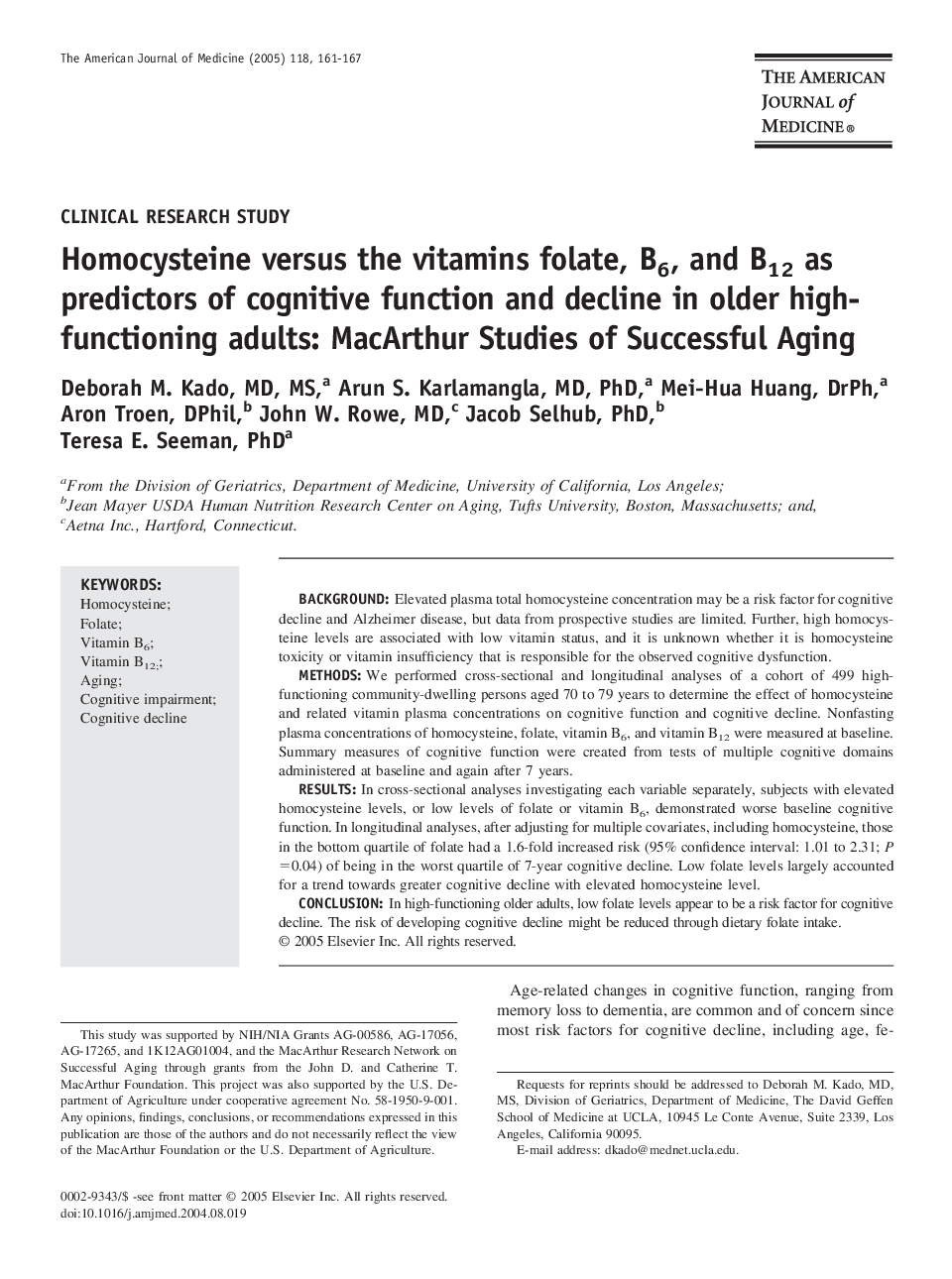 Homocysteine versus the vitamins folate, B6, and B12 as predictors of cognitive function and decline in older high-functioning adults: MacArthur Studies of Successful Aging