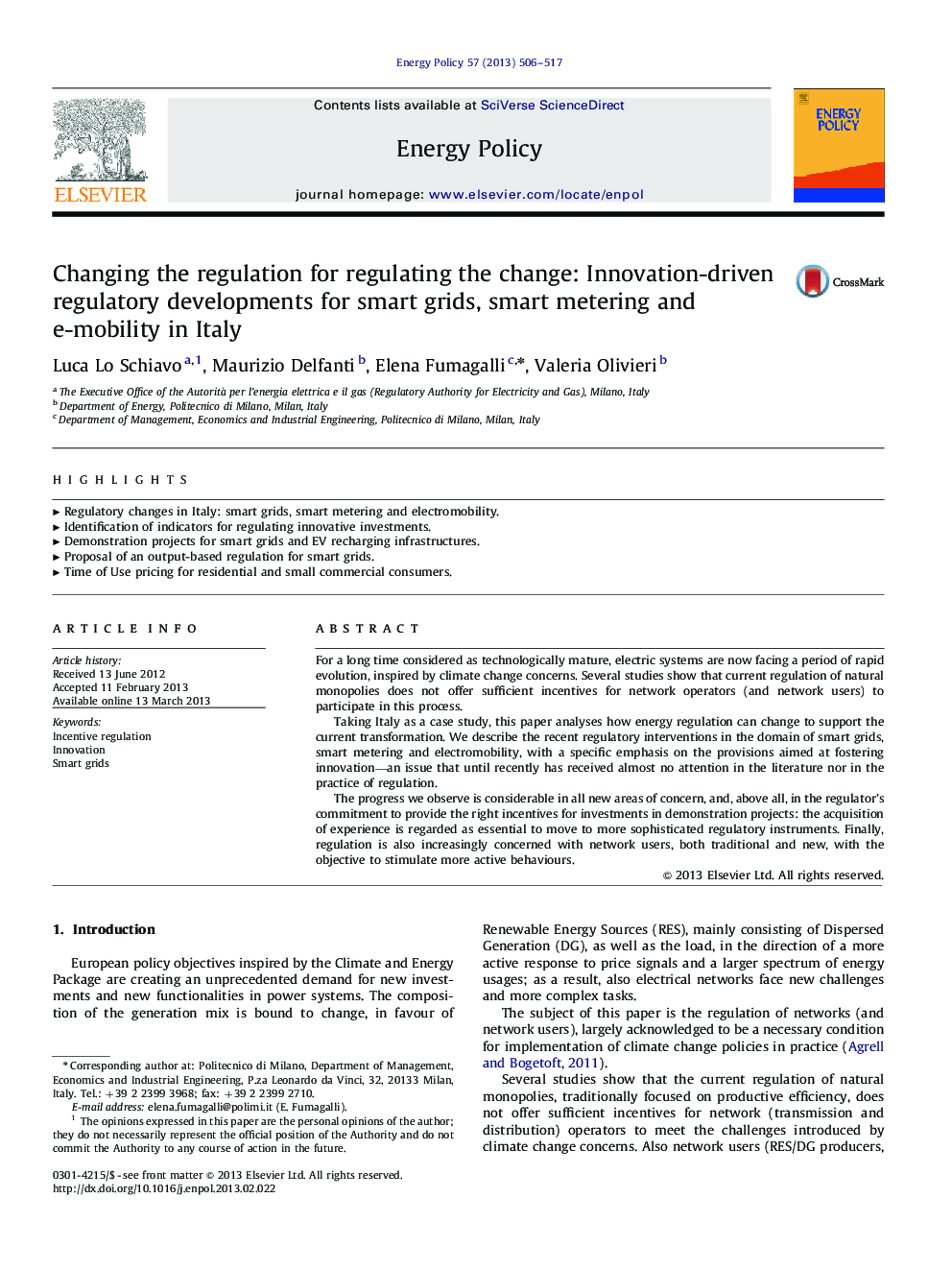 Changing the regulation for regulating the change: Innovation-driven regulatory developments for smart grids, smart metering and e-mobility in Italy