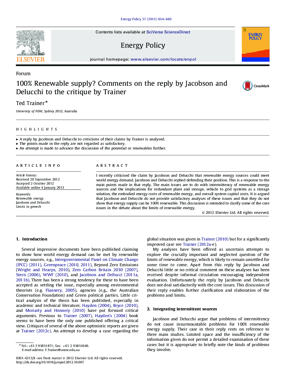 100% Renewable supply? Comments on the reply by Jacobson and Delucchi to the critique by Trainer