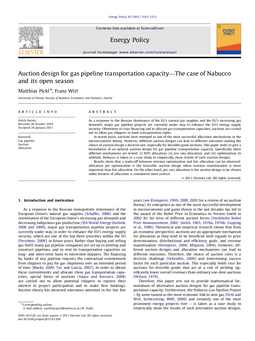 Auction design for gas pipeline transportation capacity—The case of Nabucco and its open season