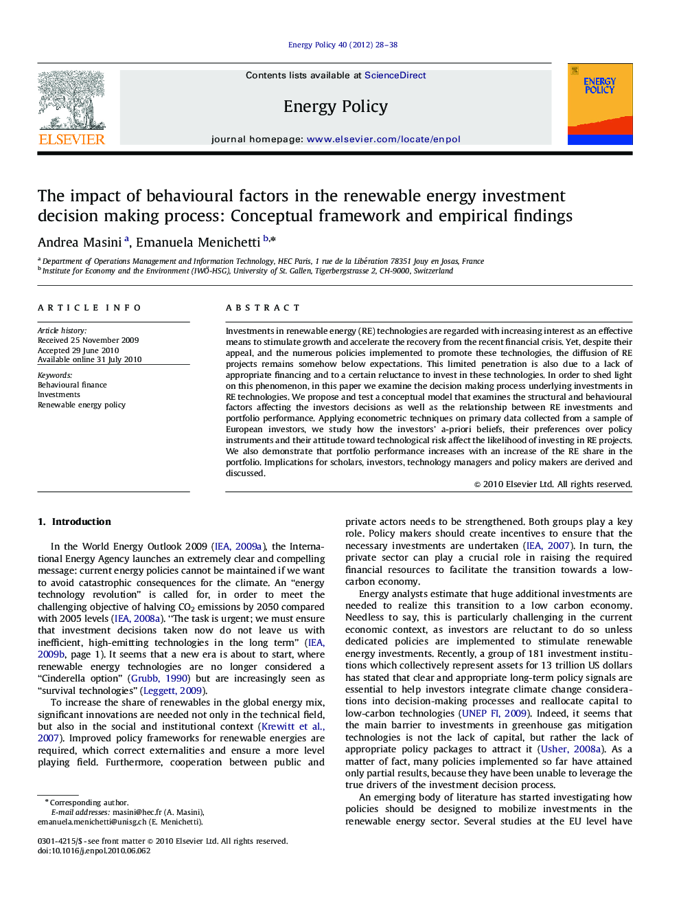 The impact of behavioural factors in the renewable energy investment decision making process: Conceptual framework and empirical findings