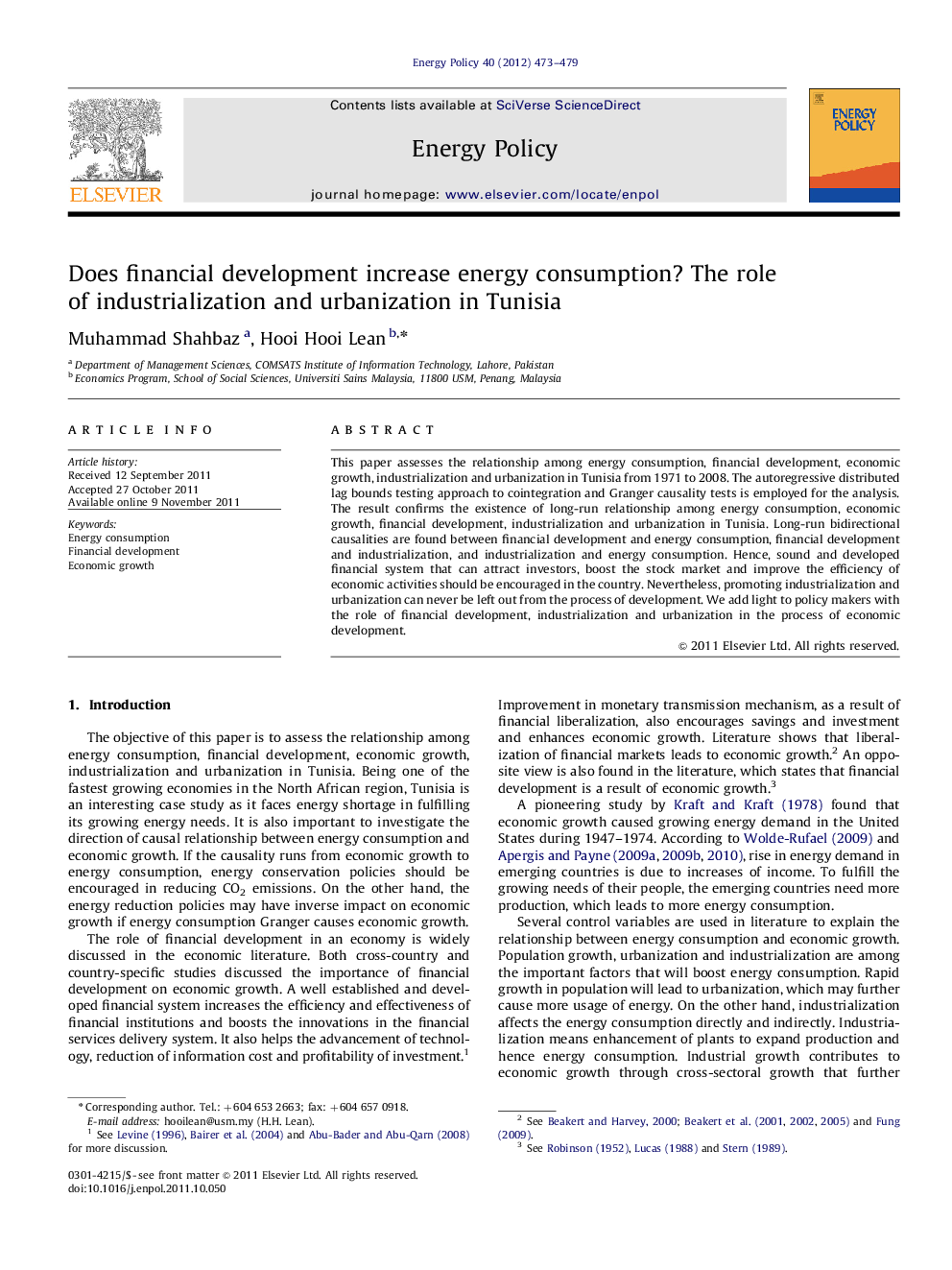 Does financial development increase energy consumption? The role of industrialization and urbanization in Tunisia