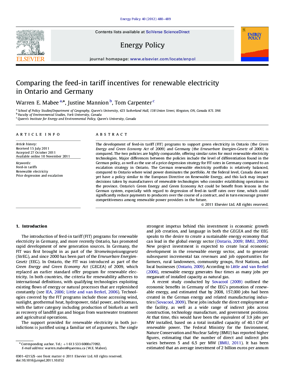 Comparing the feed-in tariff incentives for renewable electricity in Ontario and Germany