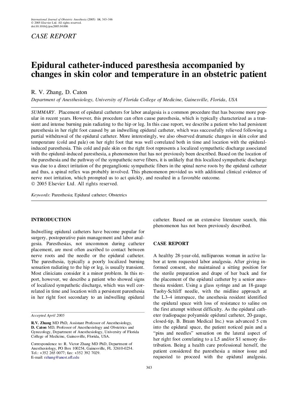 Epidural catheter-induced paresthesia accompanied by changes in skin color and temperature in an obstetric patient