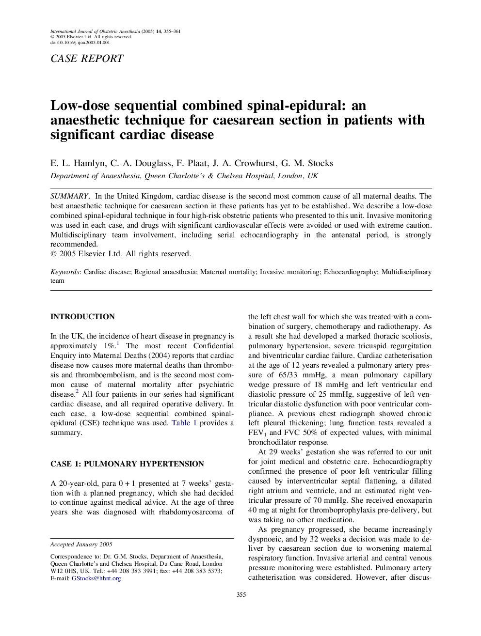 Low-dose sequential combined spinal-epidural: an anaesthetic technique for caesarean section in patients with significant cardiac disease