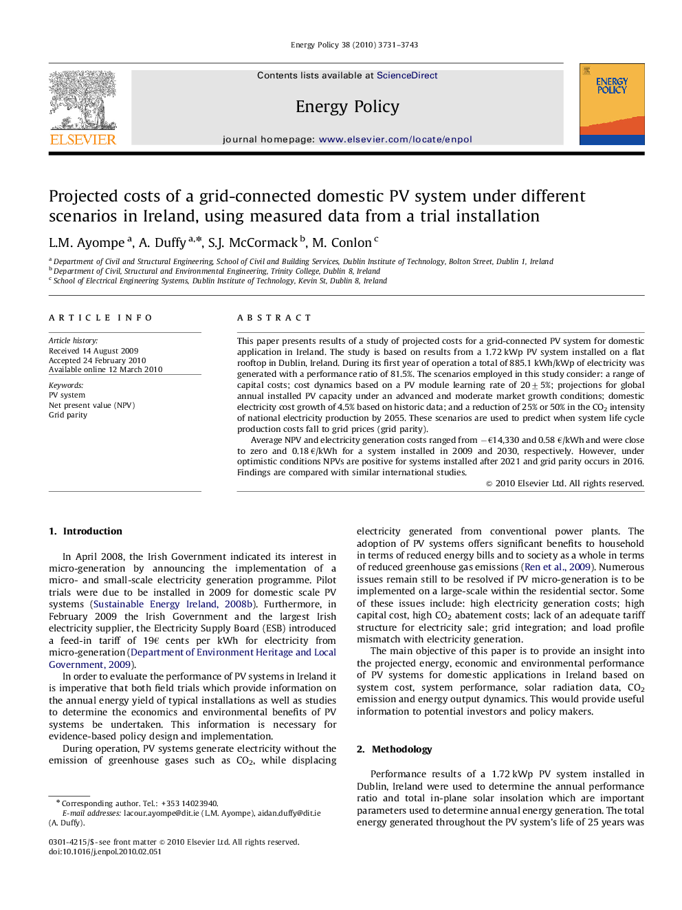 Projected costs of a grid-connected domestic PV system under different scenarios in Ireland, using measured data from a trial installation