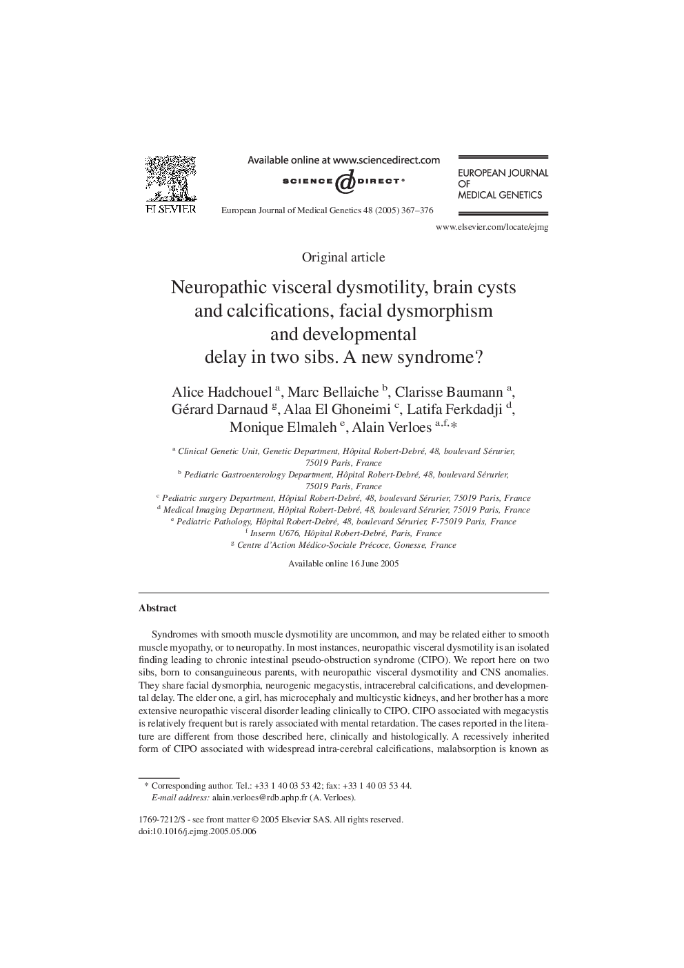 Neuropathic visceral dysmotility, brain cysts and calcifications, facial dysmorphism and developmental delay in two sibs. A new syndrome?