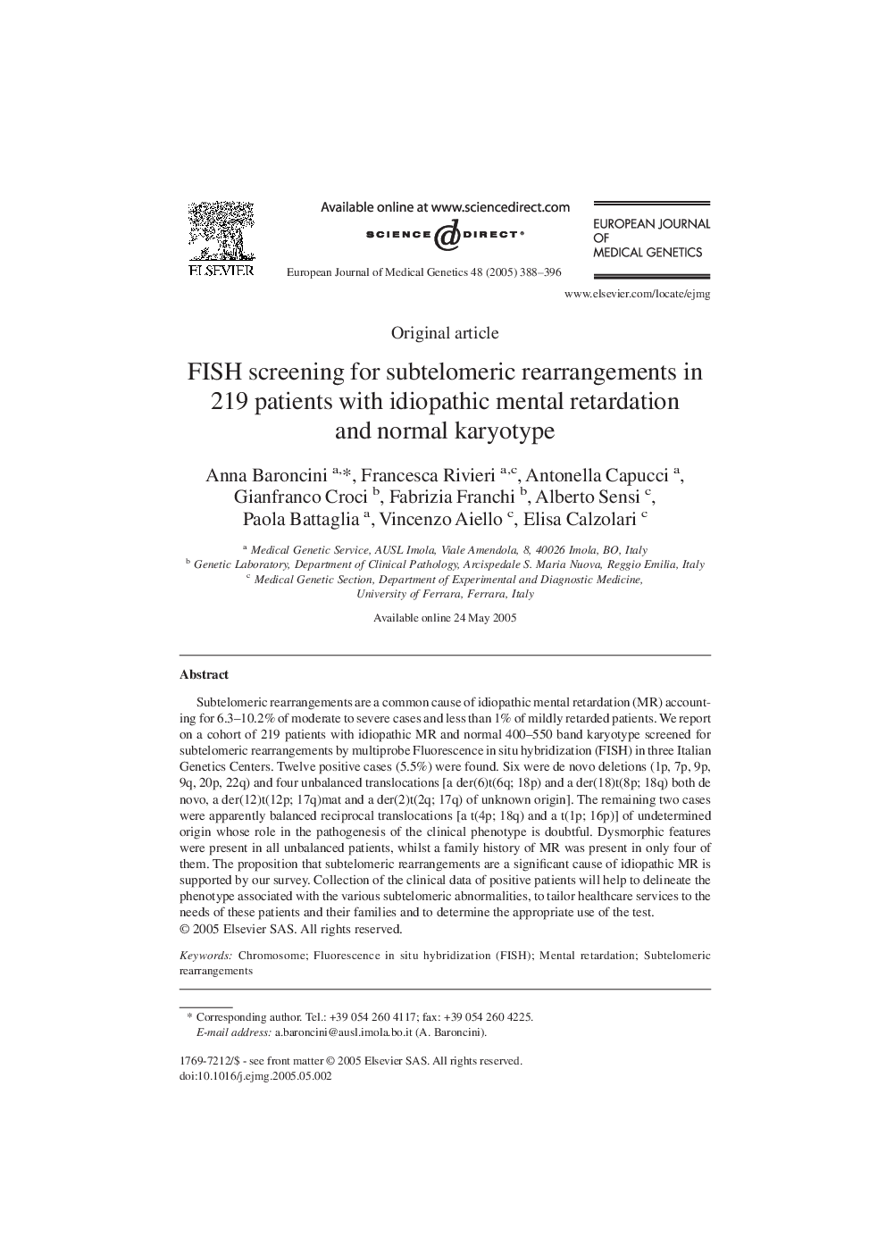 FISH screening for subtelomeric rearrangements in 219 patients with idiopathic mental retardation and normal karyotype