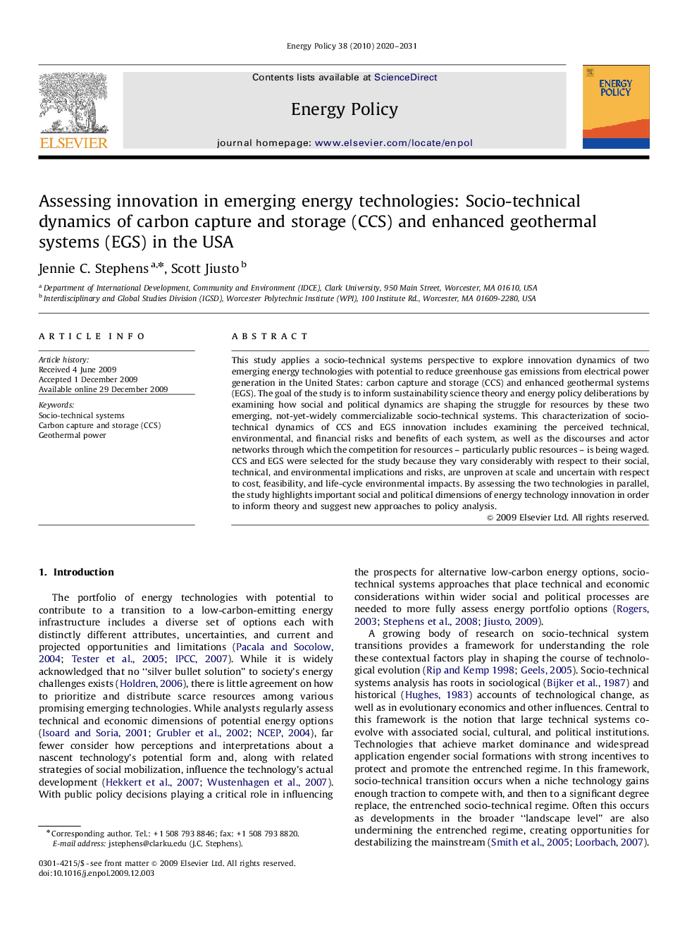 Assessing innovation in emerging energy technologies: Socio-technical dynamics of carbon capture and storage (CCS) and enhanced geothermal systems (EGS) in the USA