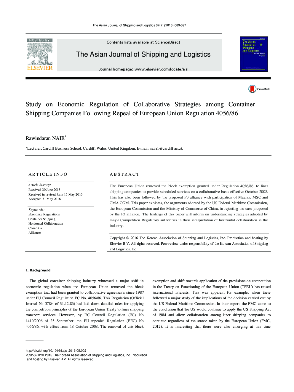 Study on Economic Regulation of Collaborative Strategies among Container Shipping Companies Following Repeal of European Union Regulation 4056/86 