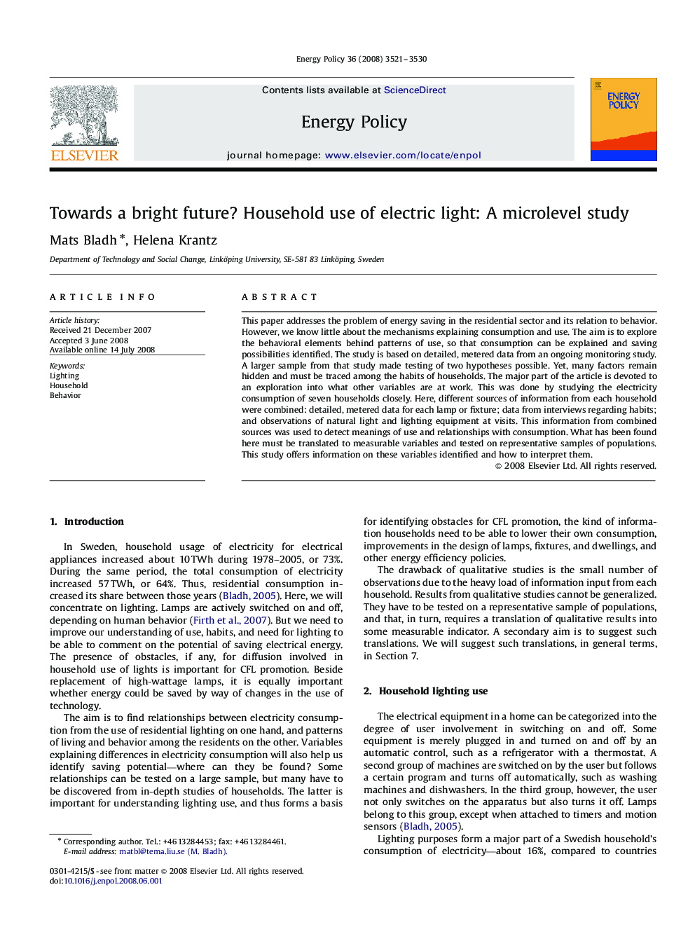 Towards a bright future? Household use of electric light: A microlevel study