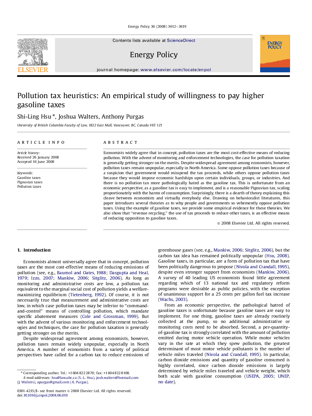 Pollution tax heuristics: An empirical study of willingness to pay higher gasoline taxes