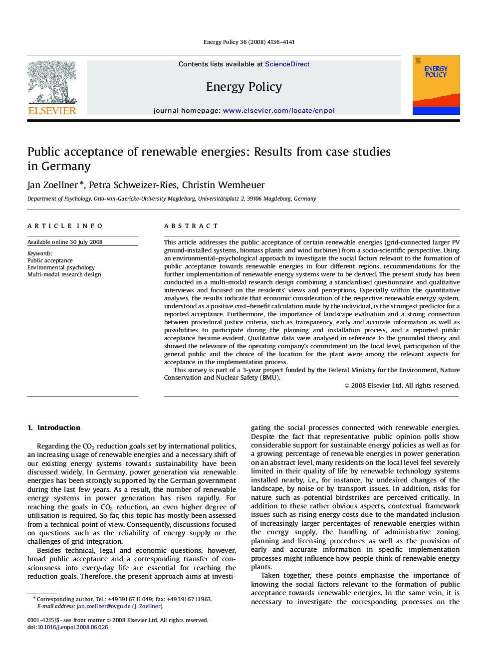 Public acceptance of renewable energies: Results from case studies in Germany