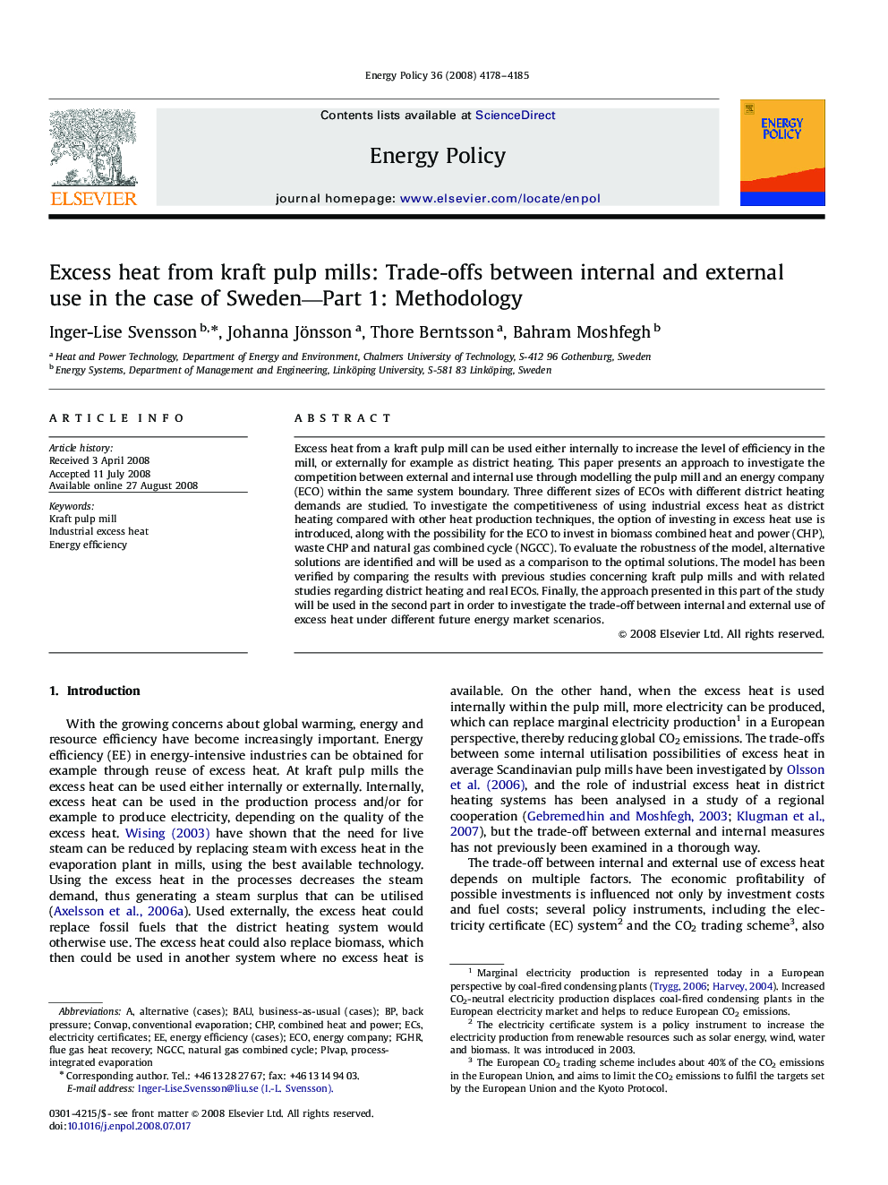 Excess heat from kraft pulp mills: Trade-offs between internal and external use in the case of Sweden—Part 1: Methodology