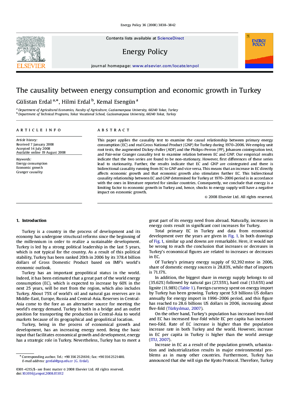 The causality between energy consumption and economic growth in Turkey