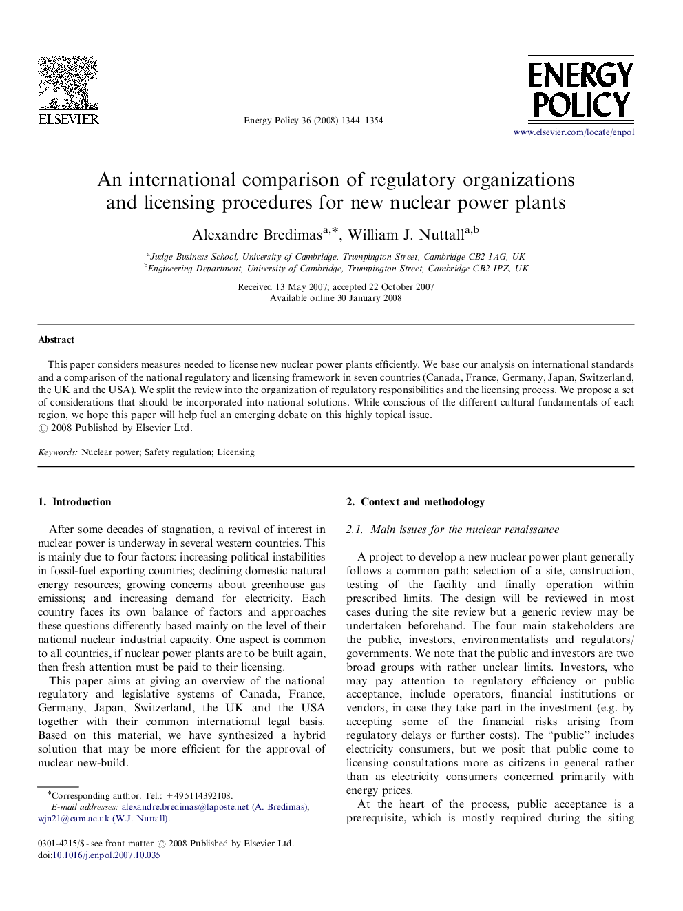 An international comparison of regulatory organizations and licensing procedures for new nuclear power plants