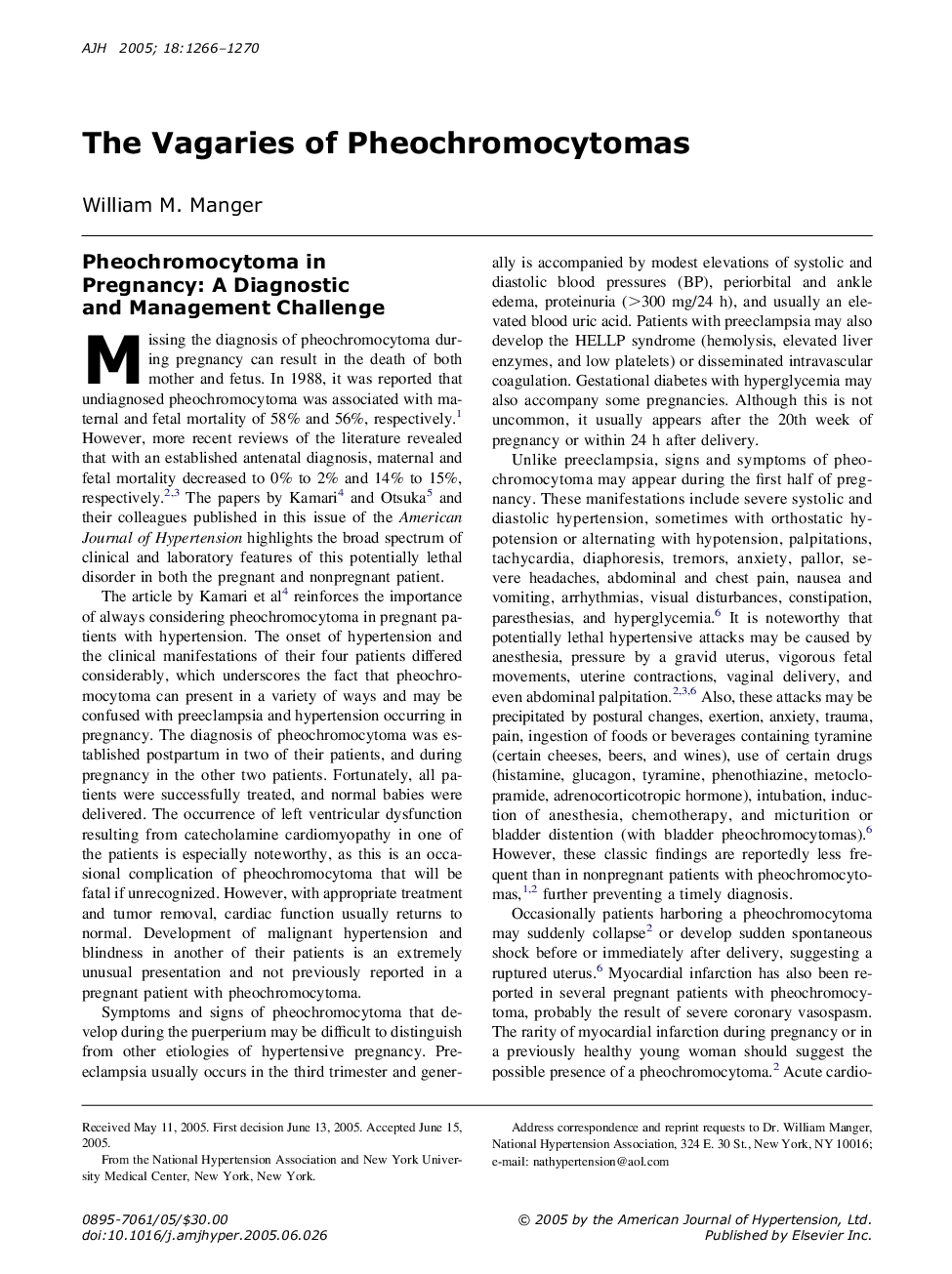 The Vagaries of Pheochromocytomas
