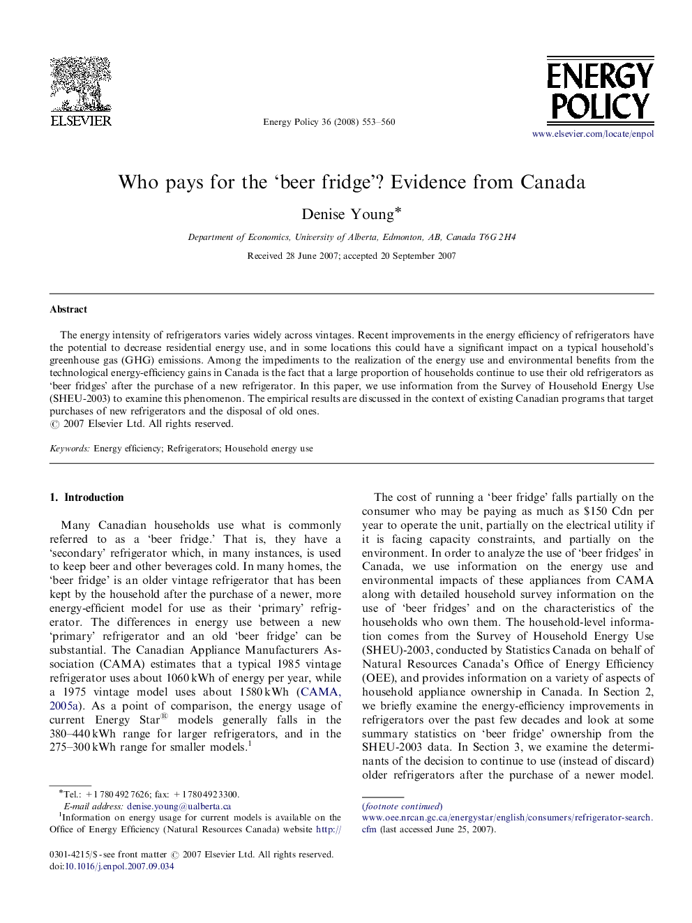 Who pays for the ‘beer fridge’? Evidence from Canada