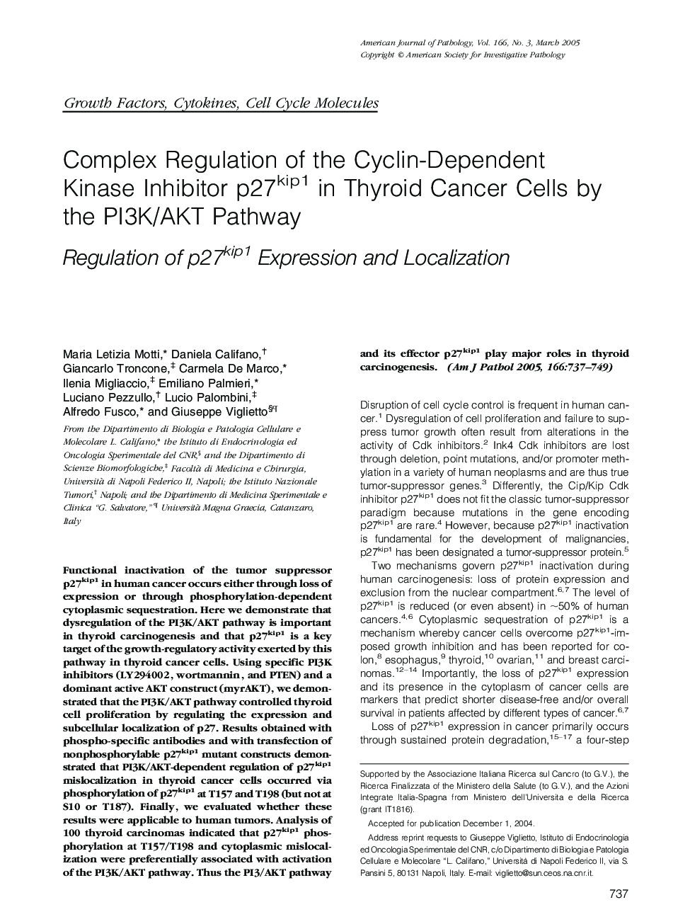 Complex Regulation of the Cyclin-Dependent Kinase Inhibitor p27kip1 in Thyroid Cancer Cells by the PI3K/AKT Pathway