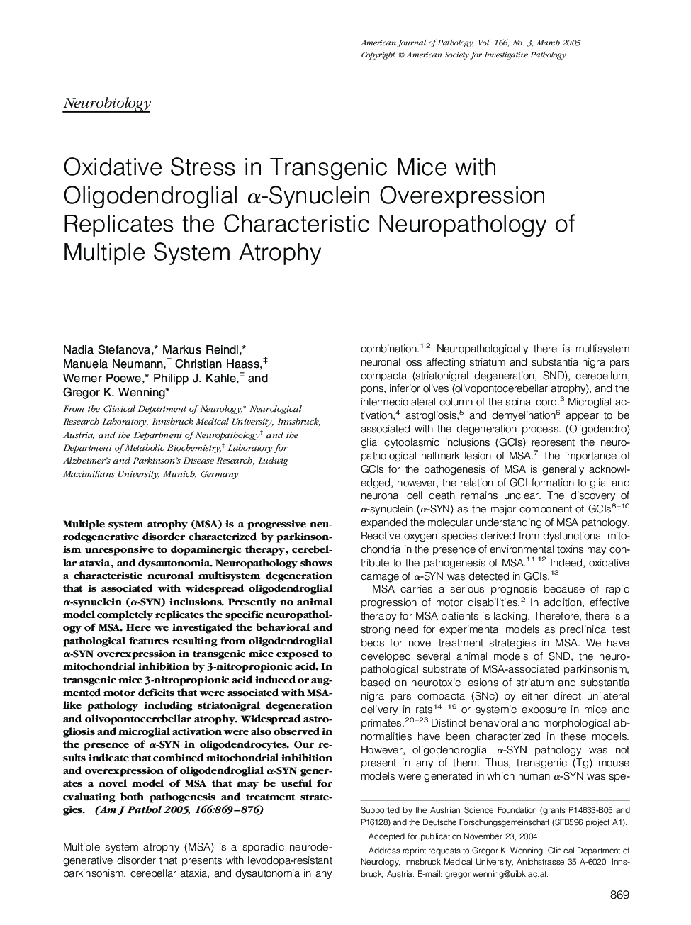 Oxidative Stress in Transgenic Mice with Oligodendroglial Î±-Synuclein Overexpression Replicates the Characteristic Neuropathology of Multiple System Atrophy