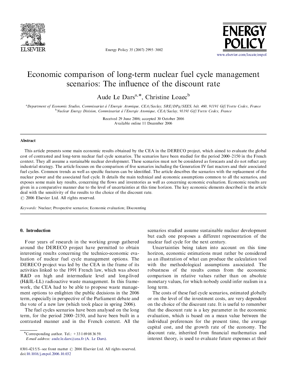 Economic comparison of long-term nuclear fuel cycle management scenarios: The influence of the discount rate