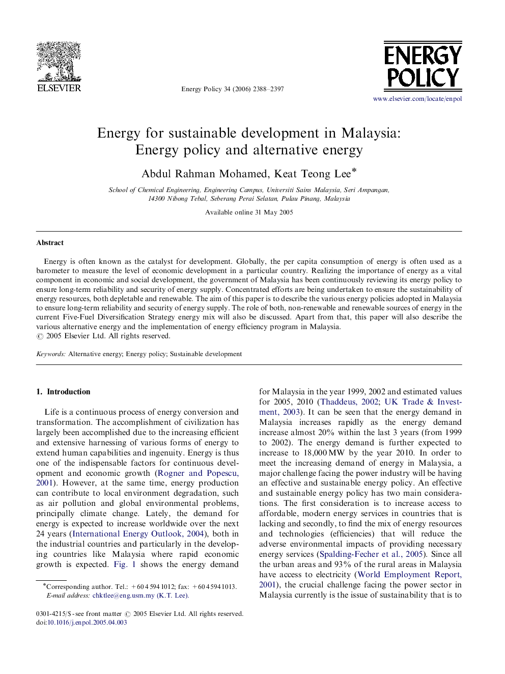 Energy for sustainable development in Malaysia: Energy policy and alternative energy