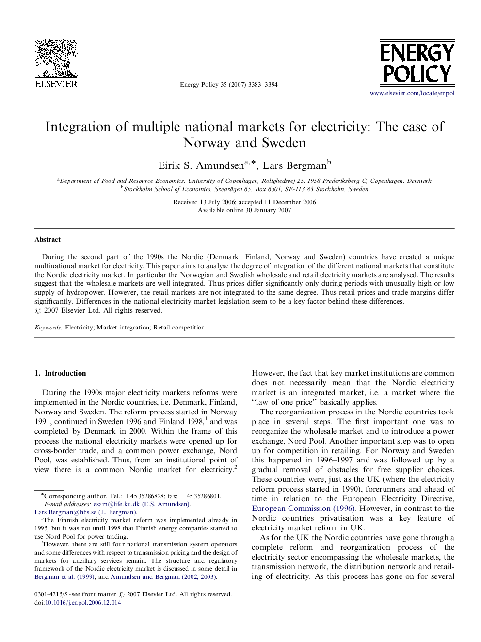 Integration of multiple national markets for electricity: The case of Norway and Sweden