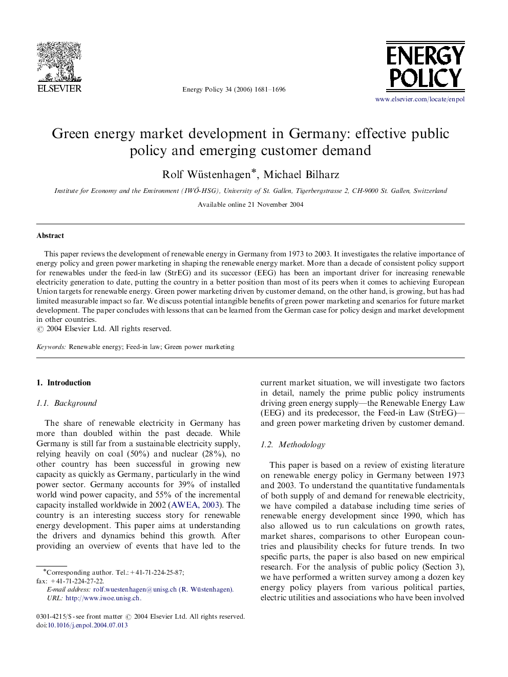 Green energy market development in Germany: effective public policy and emerging customer demand