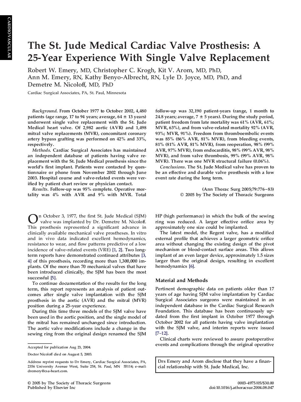 The St. Jude Medical Cardiac Valve Prosthesis: A 25-Year Experience With Single Valve Replacement