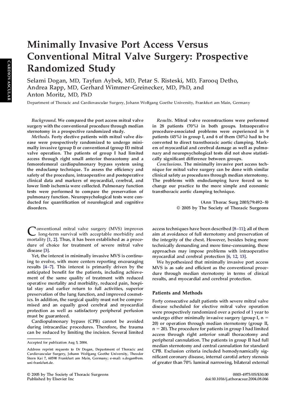 Minimally Invasive Port Access Versus Conventional Mitral Valve Surgery: Prospective Randomized Study