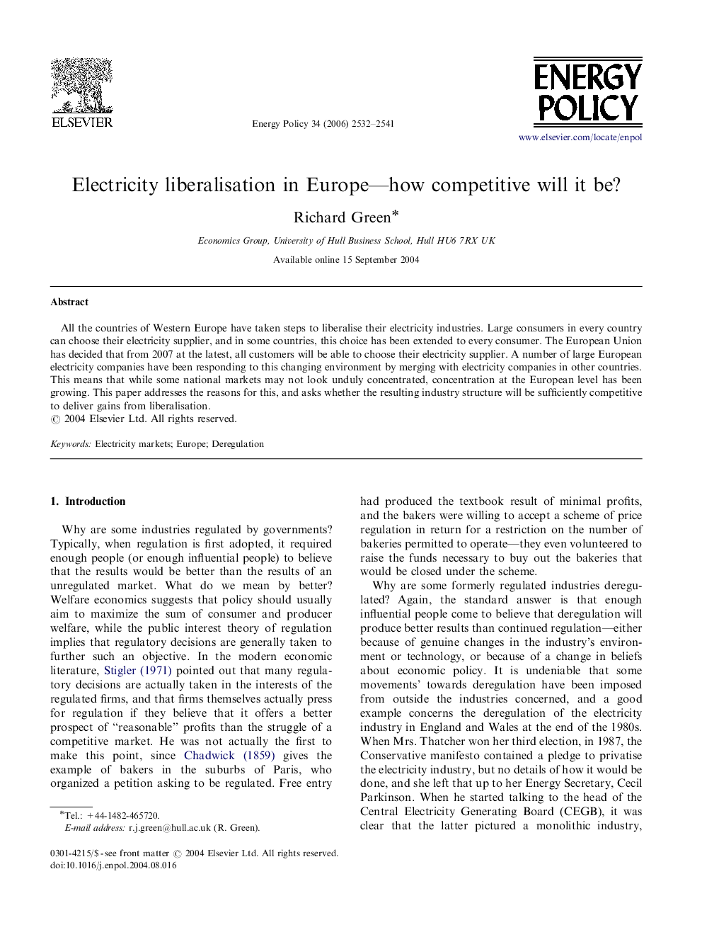 Electricity liberalisation in Europe—how competitive will it be?