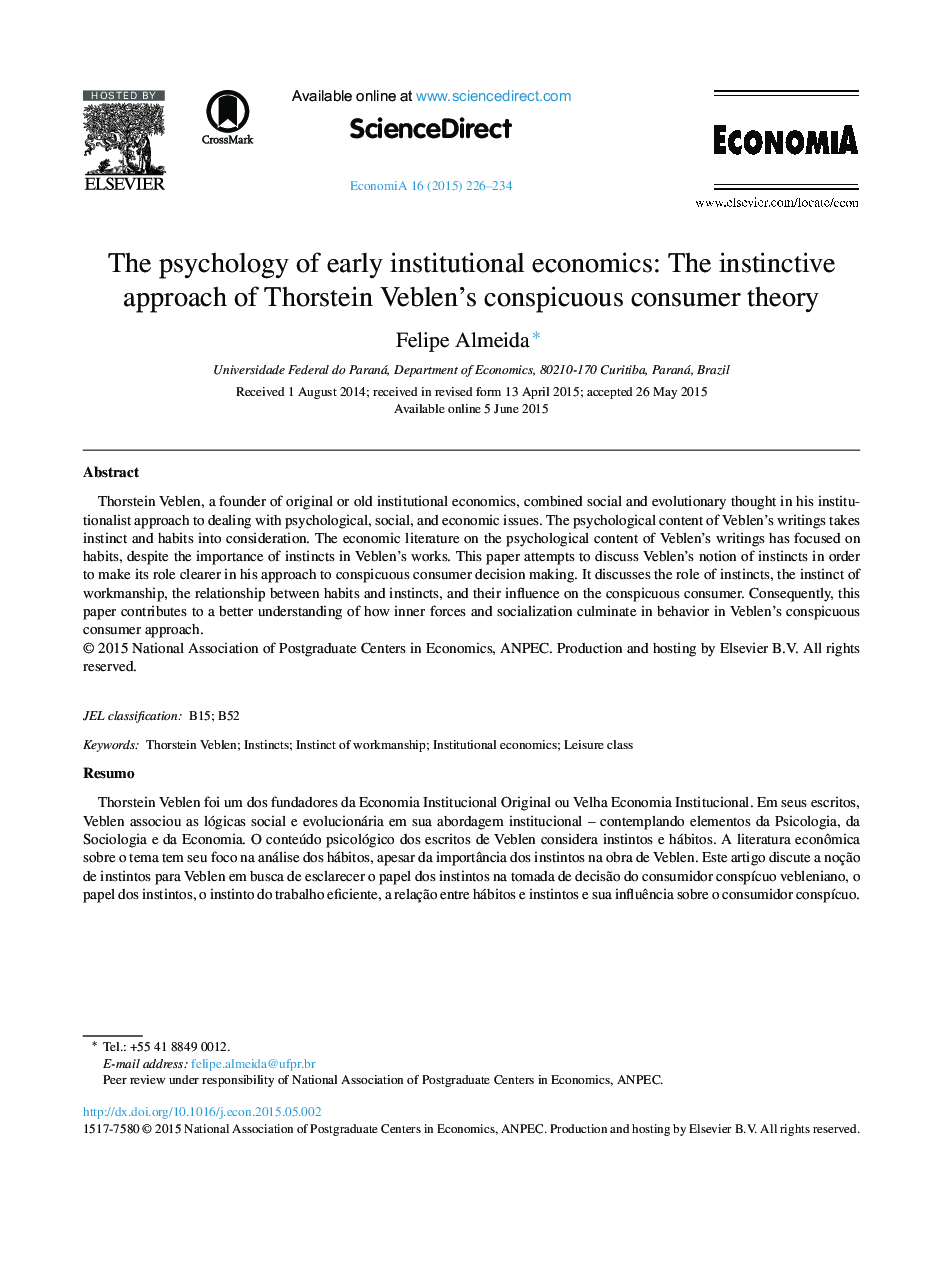 The psychology of early institutional economics: The instinctive approach of Thorstein Veblen's conspicuous consumer theory 