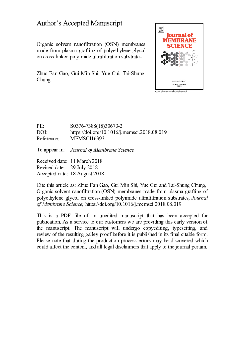 Organic solvent nanofiltration (OSN) membranes made from plasma grafting of polyethylene glycol on cross-linked polyimide ultrafiltration substrates