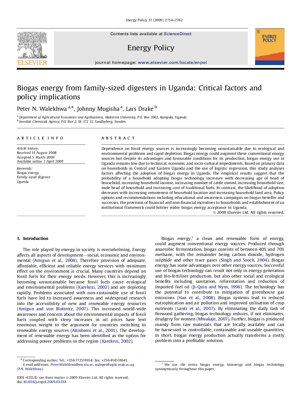 Biogas energy from family-sized digesters in Uganda: Critical factors and policy implications