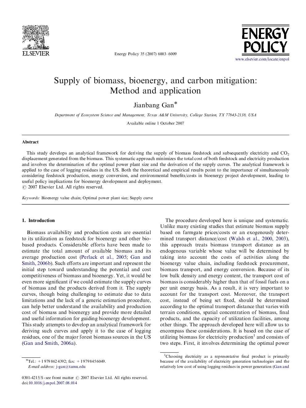 Supply of biomass, bioenergy, and carbon mitigation: Method and application