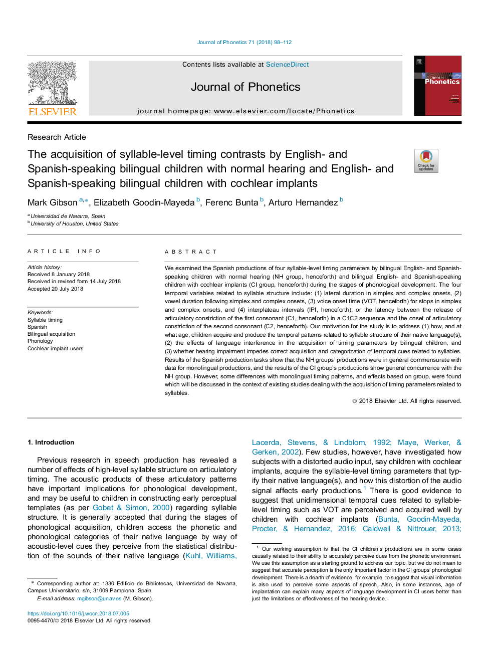 The acquisition of syllable-level timing contrasts by English- and Spanish-speaking bilingual children with normal hearing and English- and Spanish-speaking bilingual children with cochlear implants