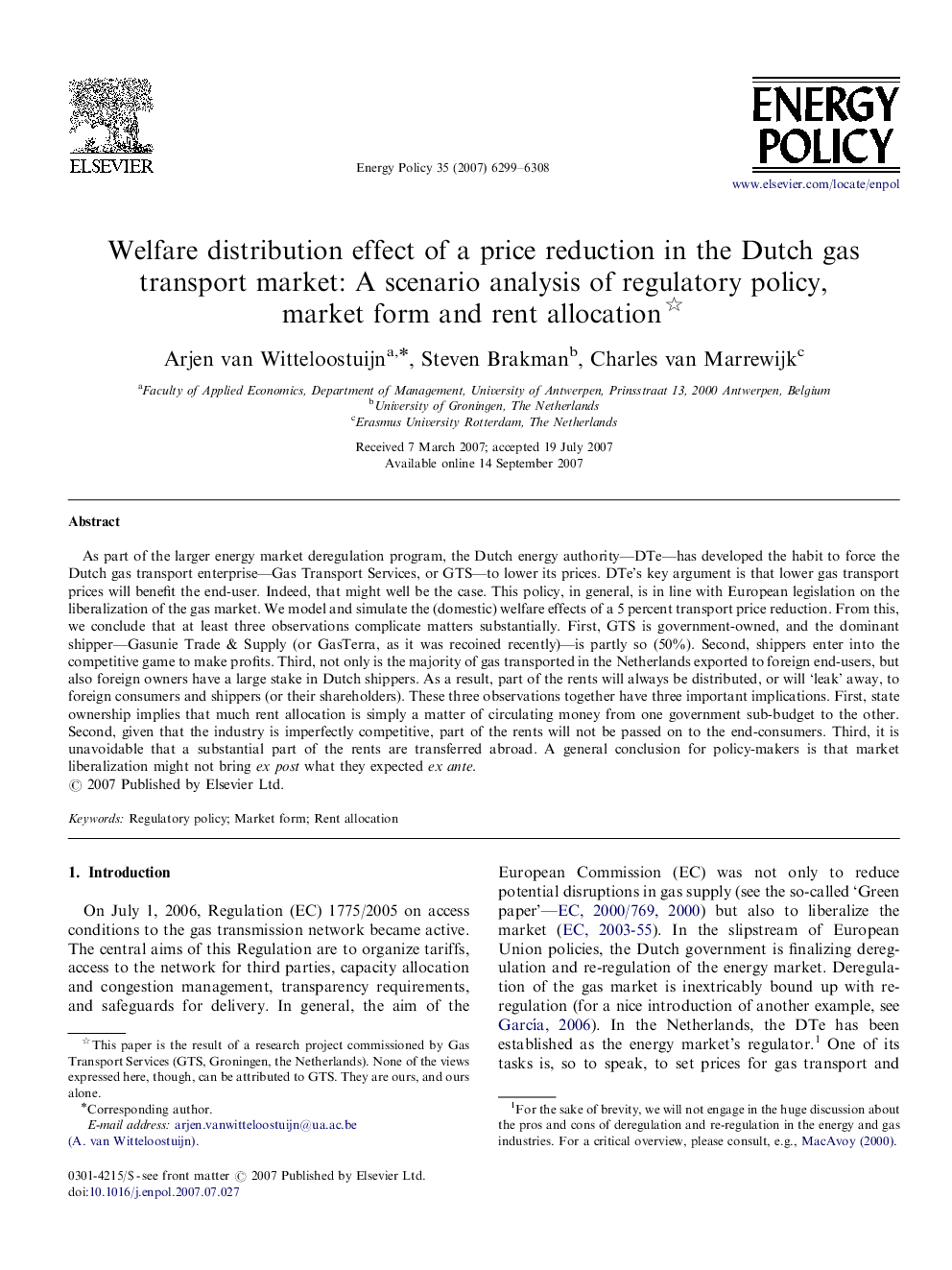 Welfare distribution effect of a price reduction in the Dutch gas transport market: A scenario analysis of regulatory policy, market form and rent allocation 