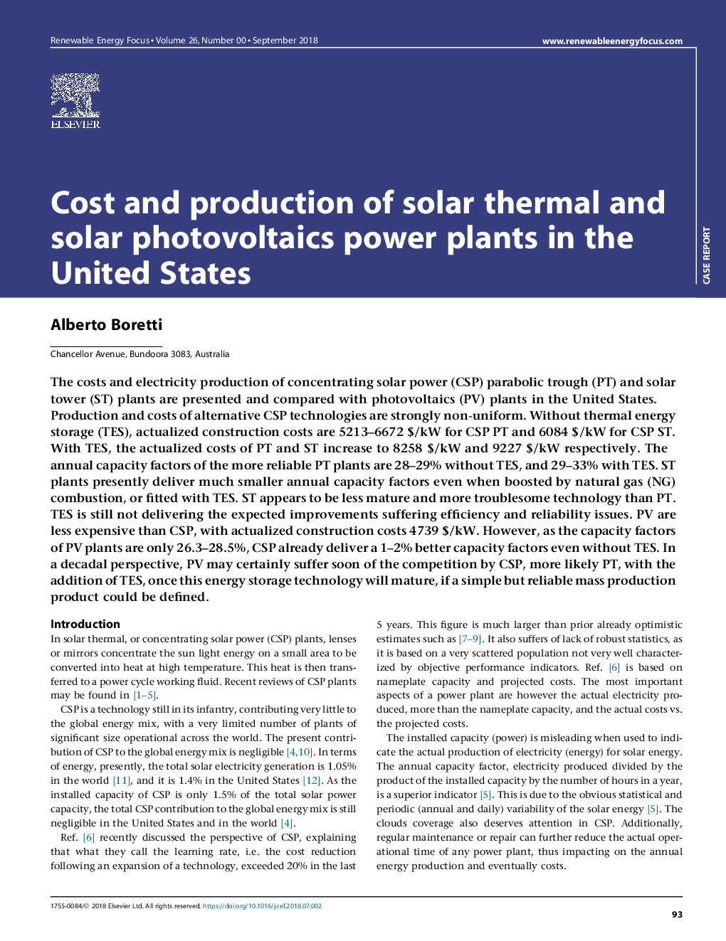 Cost and production of solar thermal and solar photovoltaics power plants in the United States