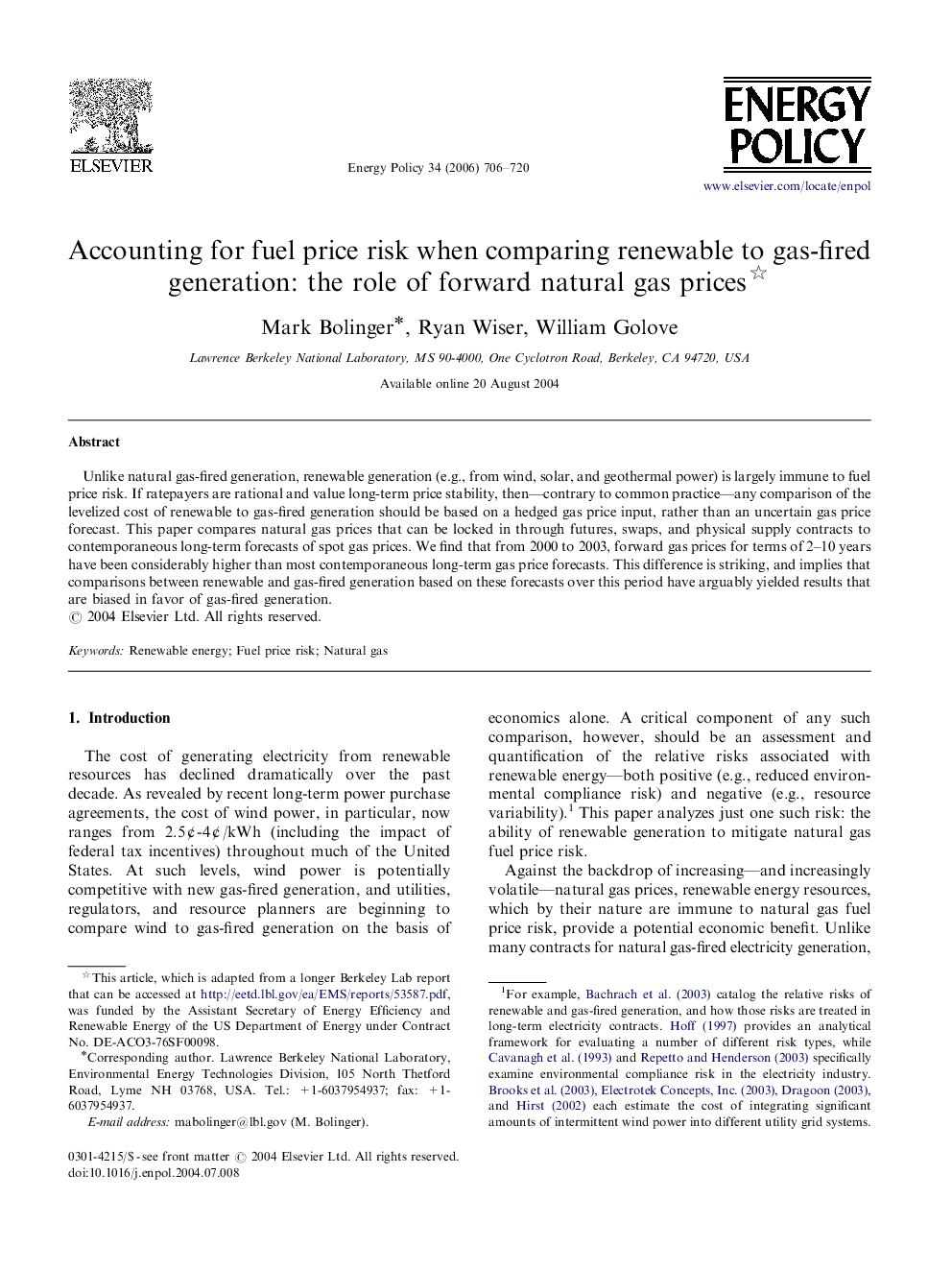 عکس صفحه اول مقاله: Accounting for fuel price risk when comparing renewable to gas-fired generation: the role of forward natural gas prices Accounting for fuel price risk when comparing renewable to gas-fired generation: the role of forward natural gas prices
