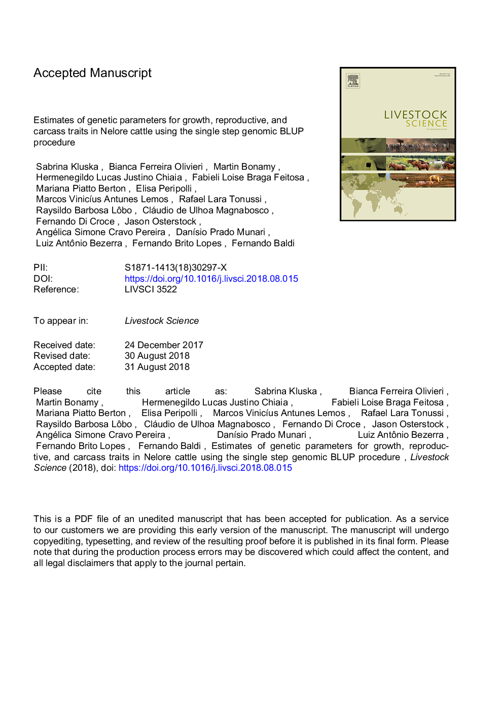 Estimates of genetic parameters for growth, reproductive, and carcass traits in Nelore cattle using the single step genomic BLUP procedure