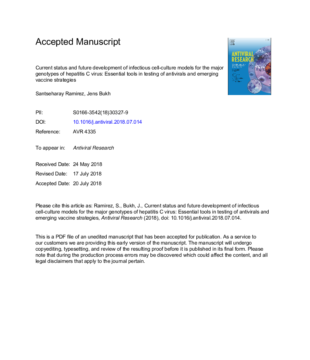 عکس صفحه اول مقاله: Current status and future development of infectious cell-culture models for the major genotypes of hepatitis C virus: Essential tools in testing of antivirals and emerging vaccine strategies Current status and future development of infectious cell-culture models for the major genotypes of hepatitis C virus: Essential tools in testing of antivirals and emerging vaccine strategies