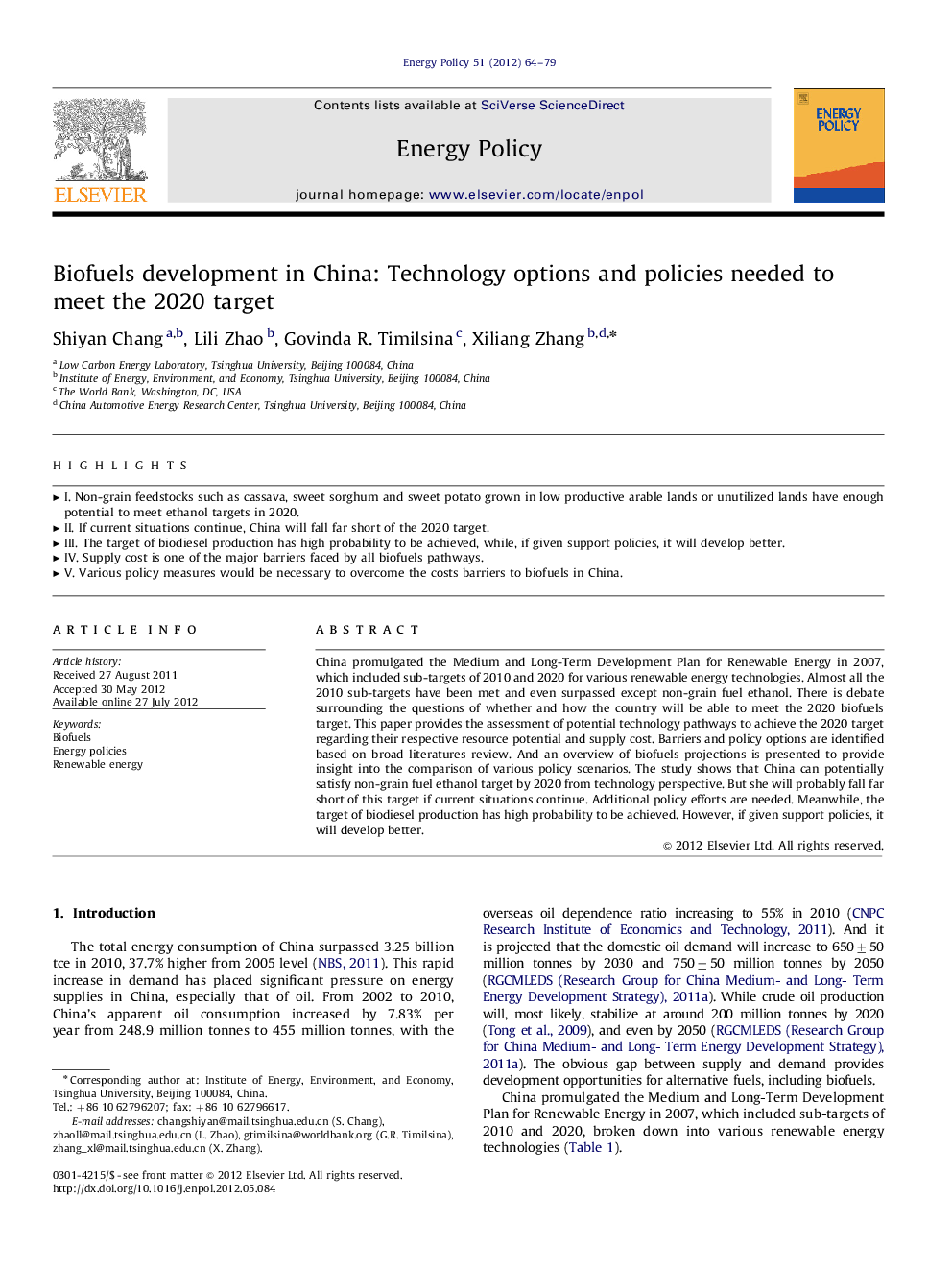 Biofuels development in China: Technology options and policies needed to meet the 2020 target