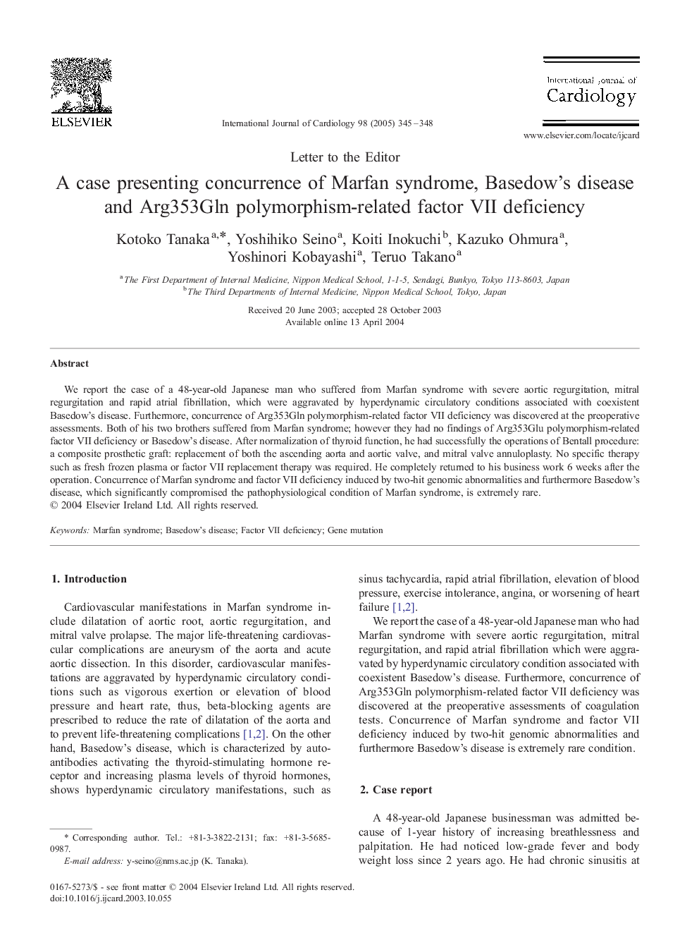 A case presenting concurrence of Marfan syndrome, Basedow's disease and Arg353Gln polymorphism-related factor VII deficiency