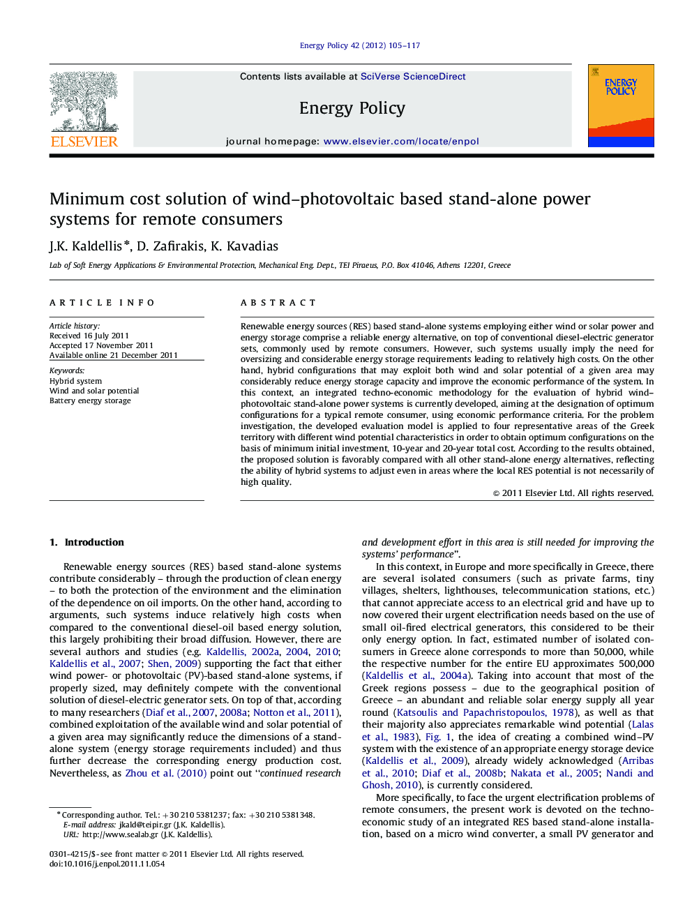 Minimum cost solution of wind–photovoltaic based stand-alone power systems for remote consumers