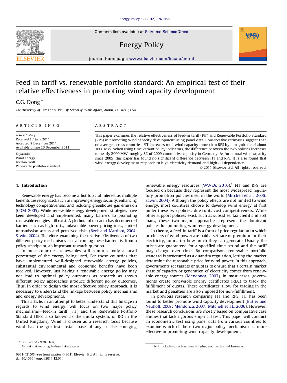 Feed-in tariff vs. renewable portfolio standard: An empirical test of their relative effectiveness in promoting wind capacity development