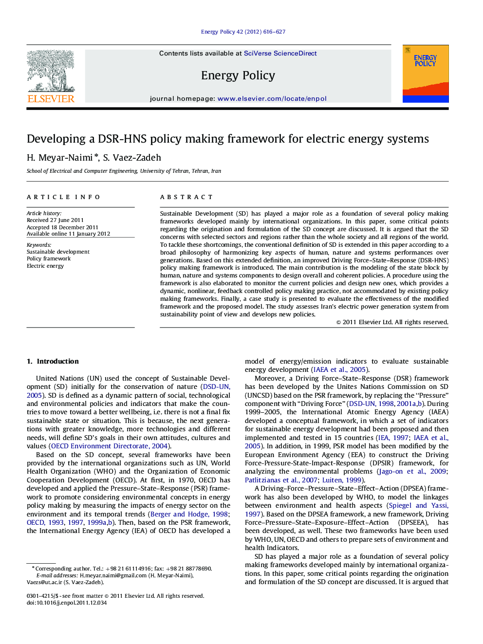 Developing a DSR-HNS policy making framework for electric energy systems