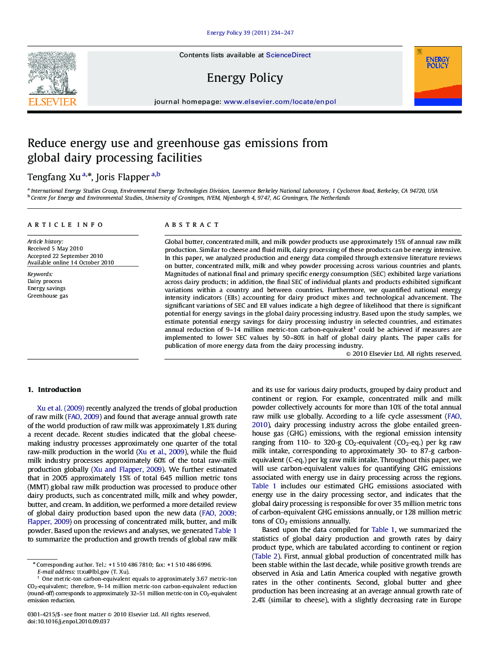 Reduce energy use and greenhouse gas emissions from global dairy processing facilities